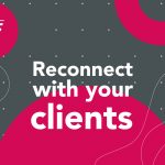 Reconnect-with-your -clients